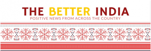 Letter From A Reader: How My Life Changed When I Discovered The Better India In 2014