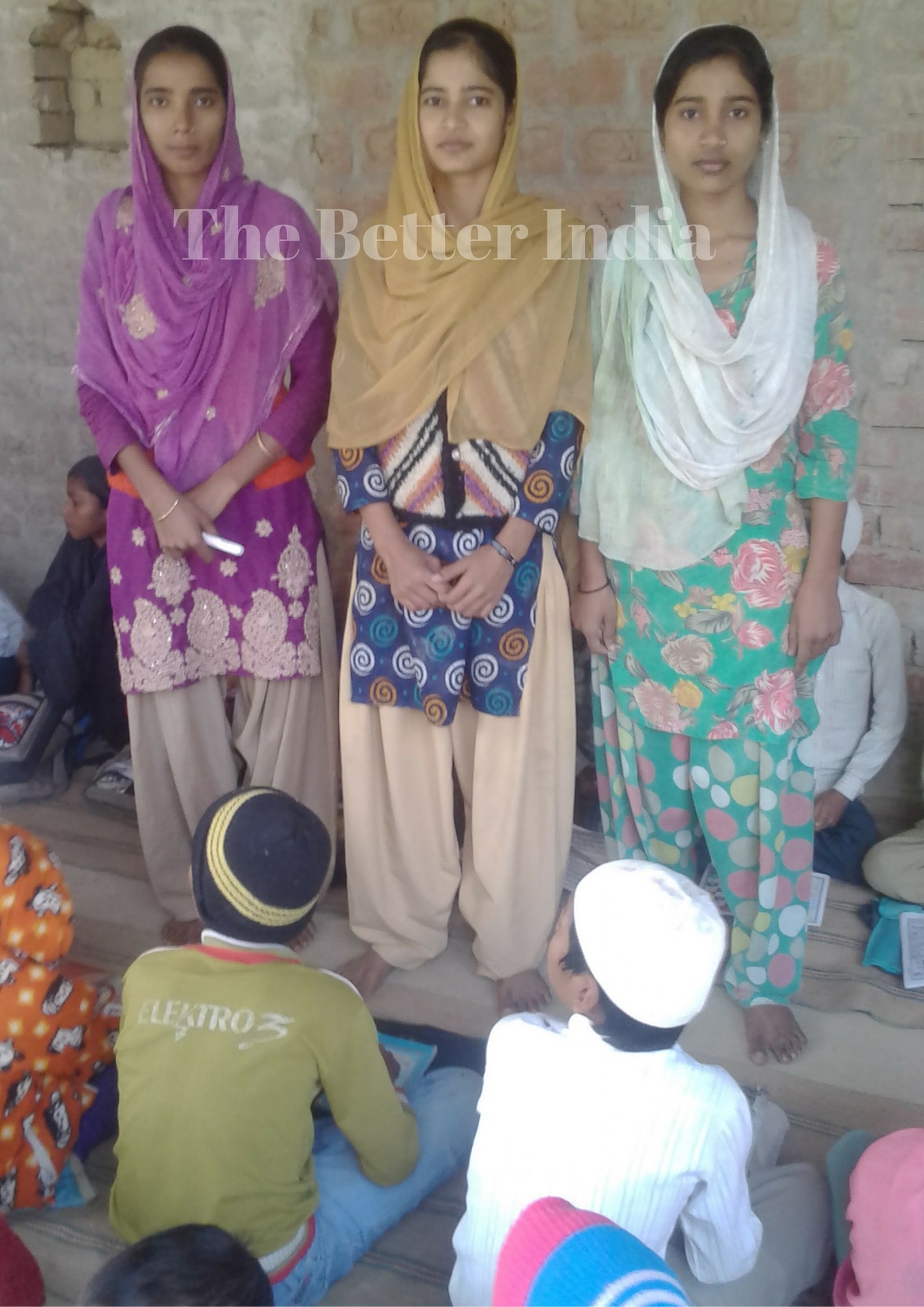 Tabassum, Tarannum and Rubina changed the education scenario of their village.