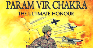 Coming Soon - a Comic Book Honouring the 21 Param Vir Chakra Awardees by Amar Chitra Katha