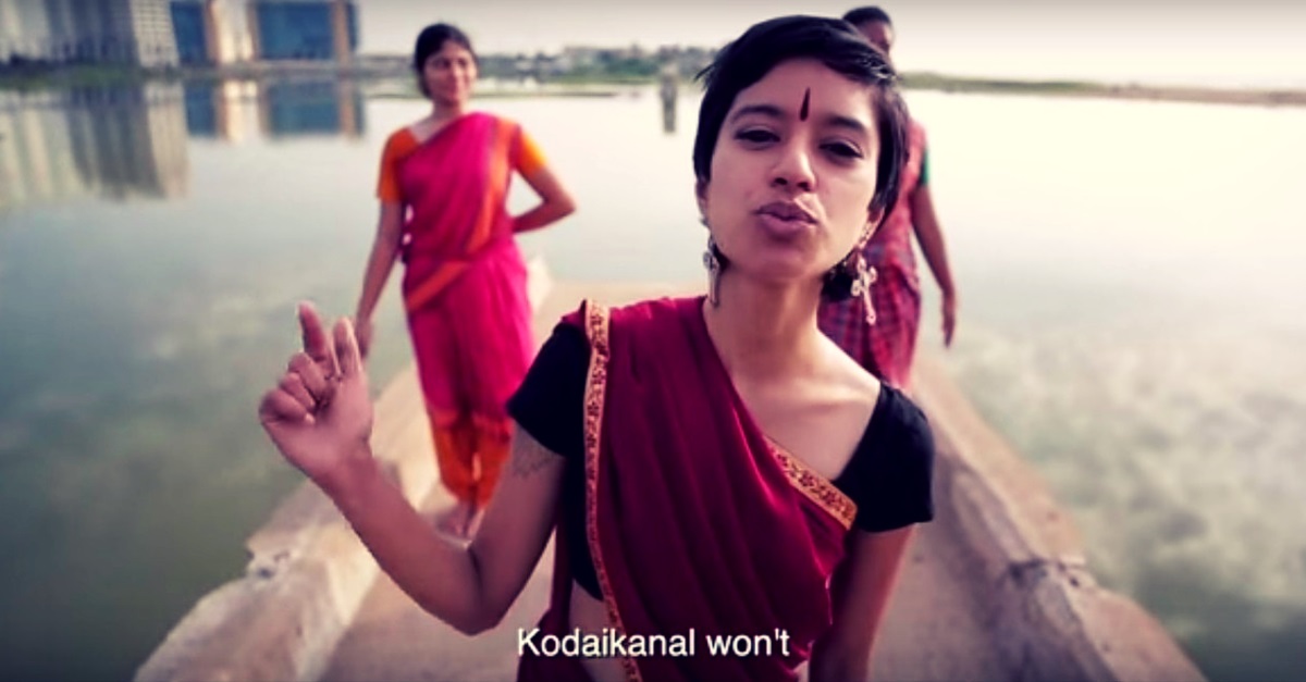 VIDEO: ‘Kodaikanal Won’t’, Says This Rapper, and She Absolutely Nails Her Message