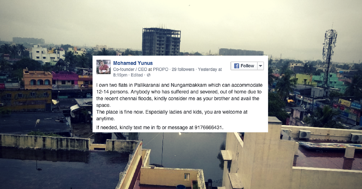 One Man Offered His Apartments In Chennai For Those Seeking Shelter From The Rains