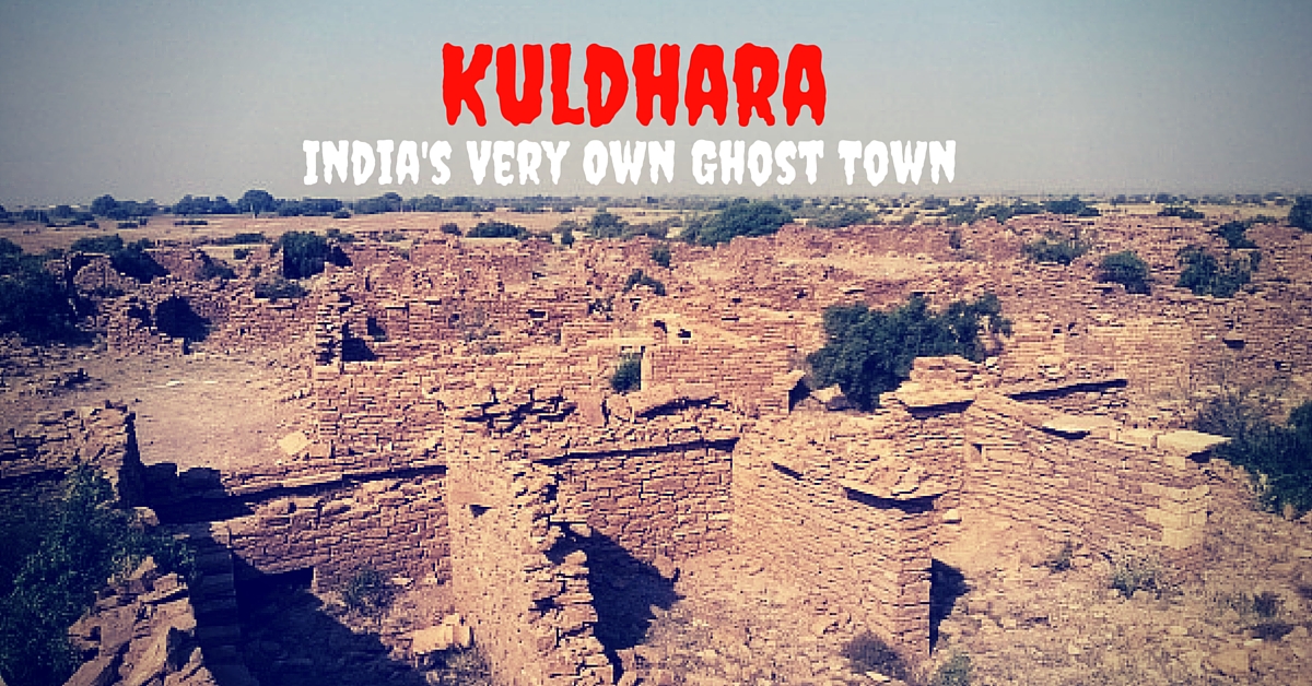 Abandoned and Cursed for Over 200 Years, This Rajasthani Village Has a Tale to Tell