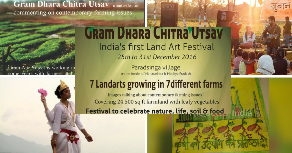 Meet Farmers, Artists, Musicians, Activists and More at India’s first Land Art Festival!