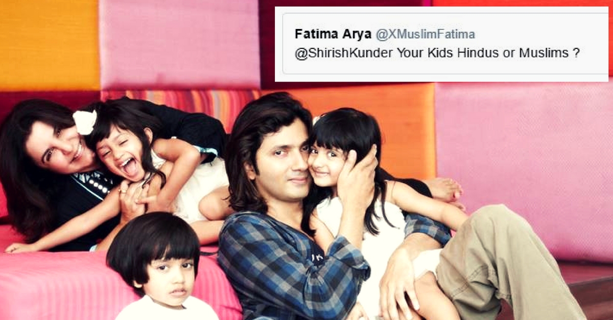 Someone Asked Shirish Kunder about His Children’s Religion. His Answer Is Winning the Internet!
