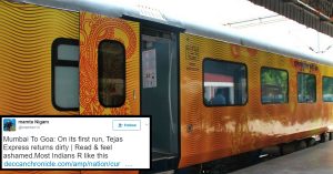 Think Indians Don't Deserve Public Facilities Like Tejas Express? Here Are 5 Reasons We Do!