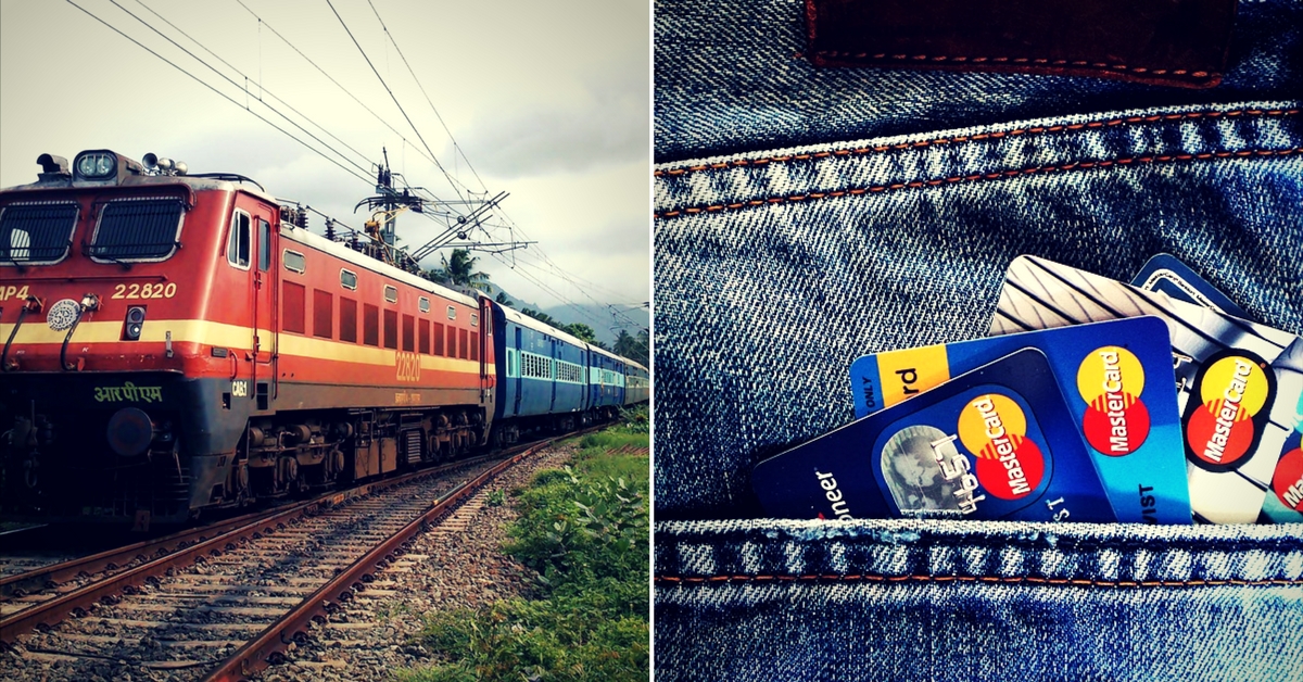 Railways Encourages Cashless Spending – by Giving You Your Own Debit Card!