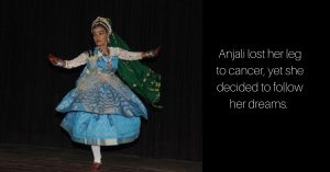 Cancer Took Her Leg, but Not Her Passion for Dance! Meet the Amazing Anjali Roy