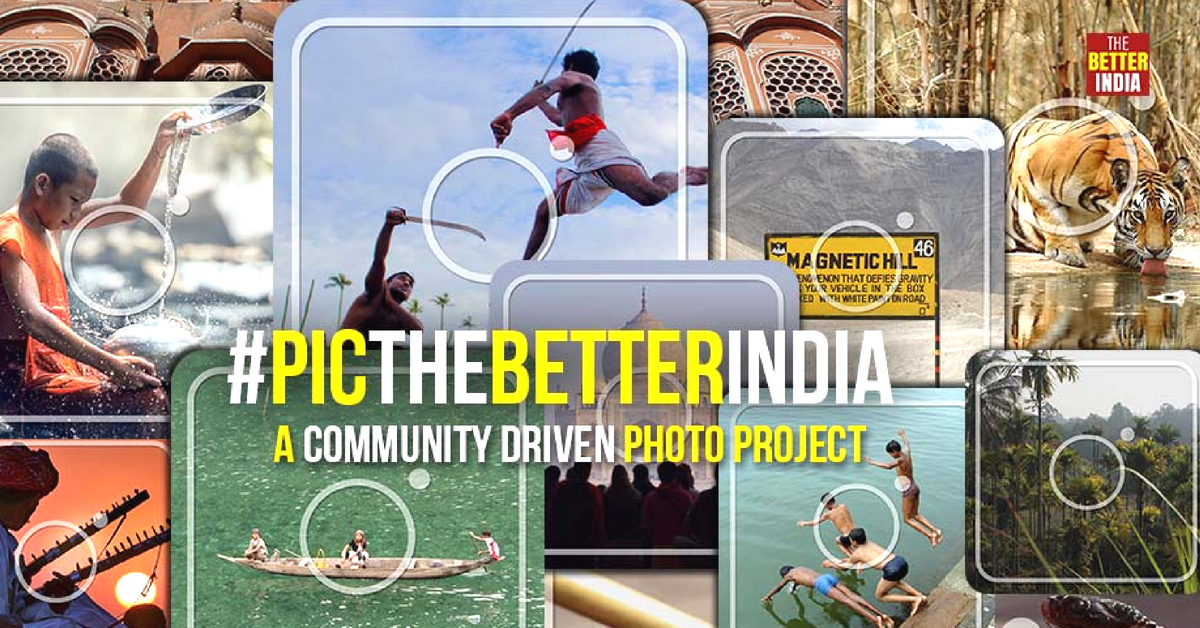 Seen a Better India? Share Your Photo Story With Us & We’ll Take It to the World!
