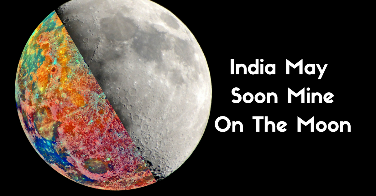 India To Mine On The Moon Chandrayaan-2