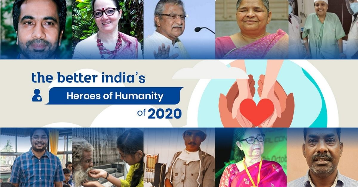 Presenting: The Better India’s Best of 2020 – Heroes of Humanity
