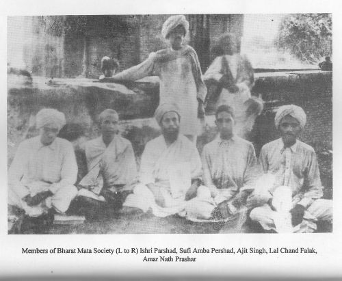 Members of Bharat Mata Society: Ajit Singh, Sufi Amba Prasad Etc
