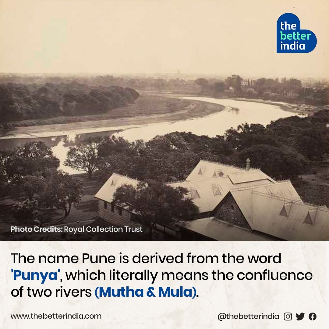 The name Pune was derived from the word ‘Punya’