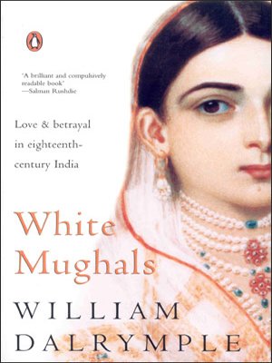 Mughal Putih oleh William Dalrymple