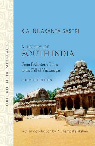 A History of South India by  Sastri K.A.Nilakanta
