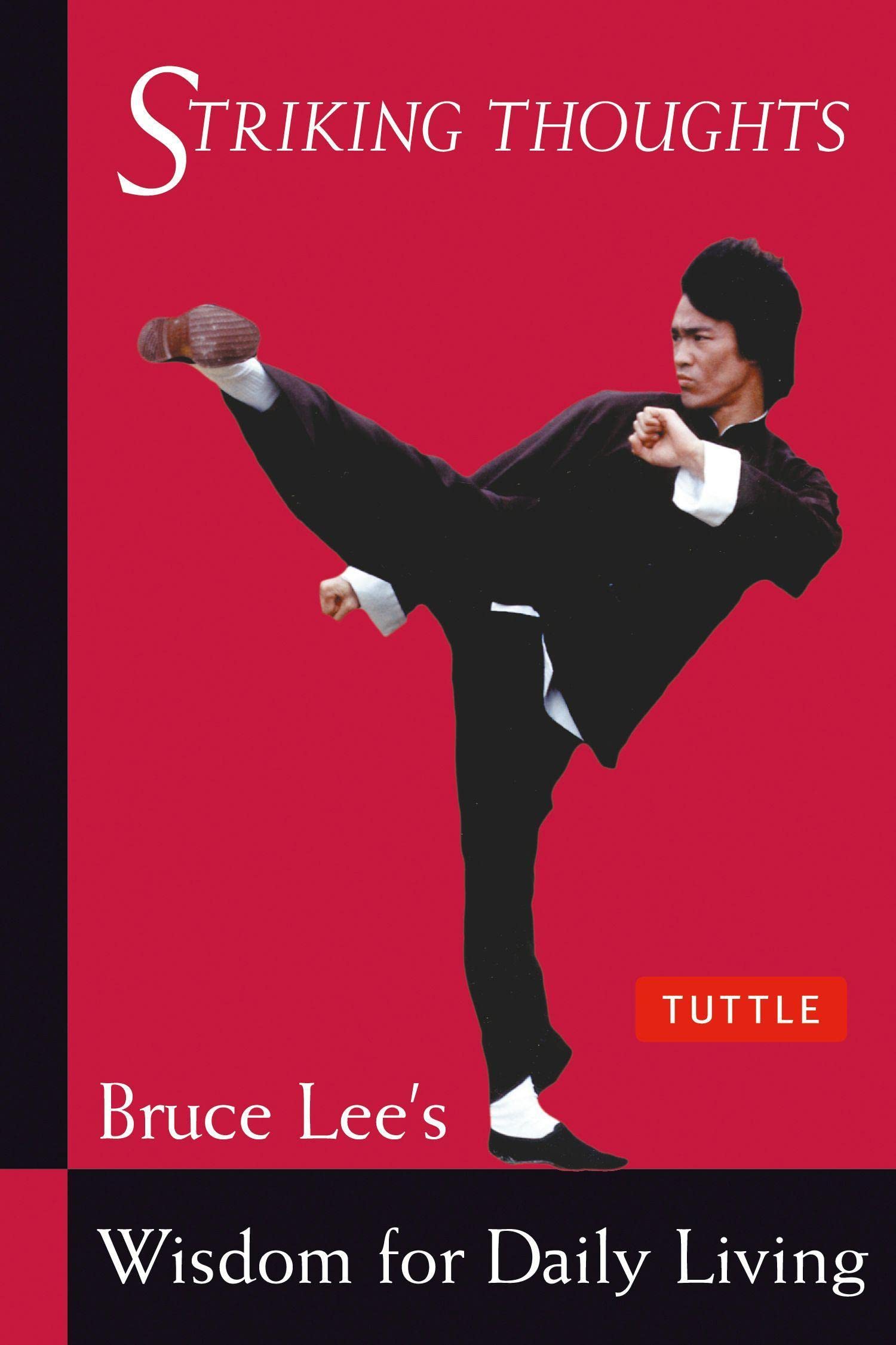 Pikiran Mencolok oleh Bruce Lee