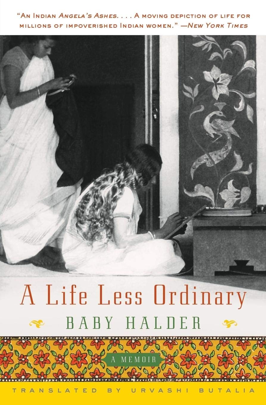 A Life Less Ordinary - Baby Halder biography