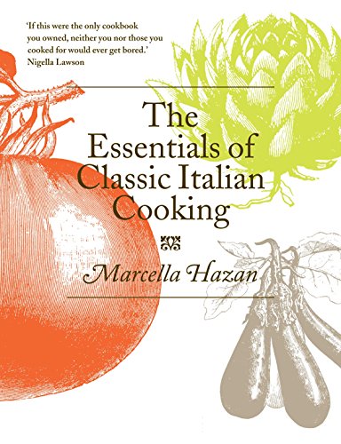 Essentials of Classic Italian Cooking