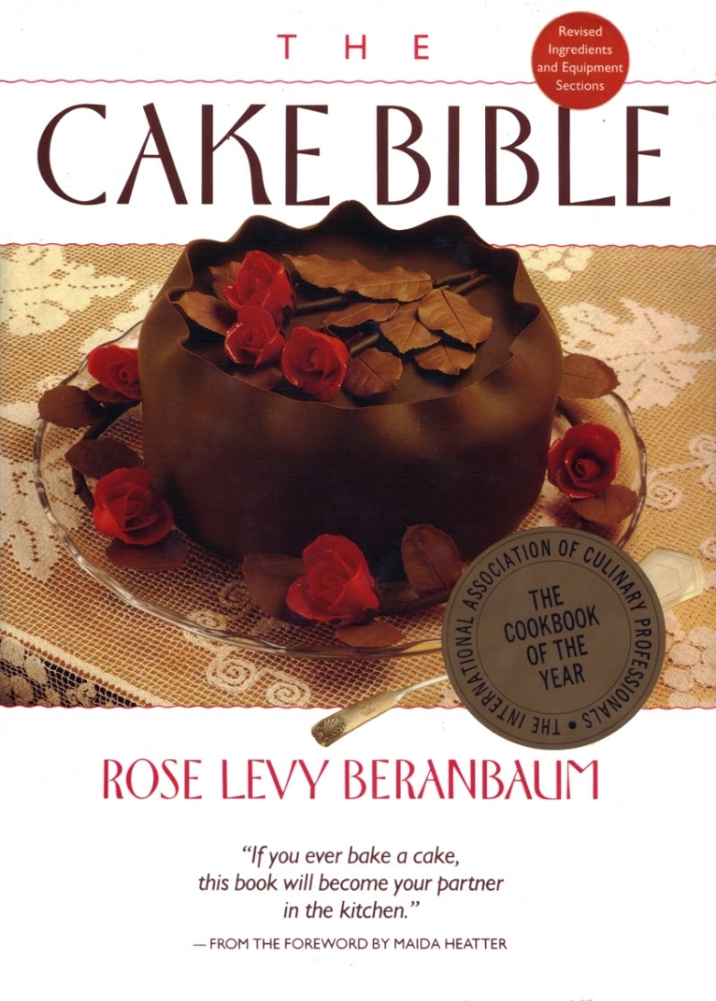 The Cake Bible 