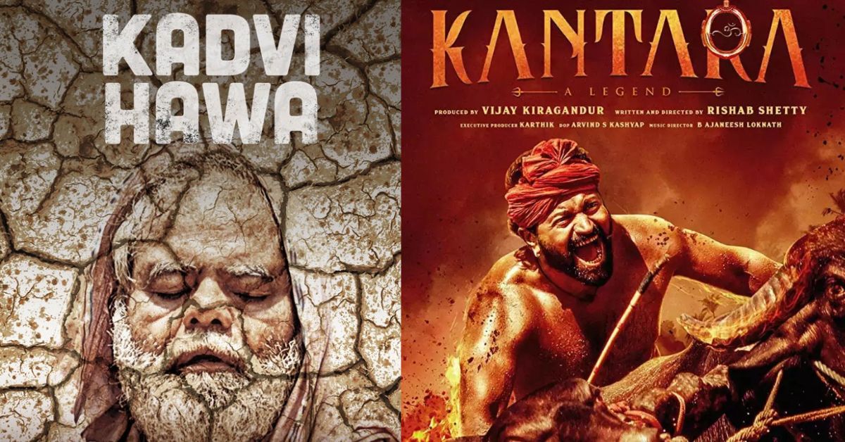 indian films kantara and hadvi hawa on climate change