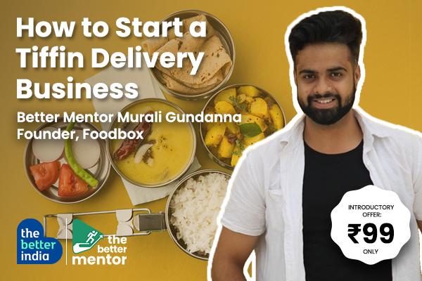 How To Start A Tiffin Delivery Business?
