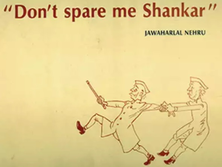 Don't Spare Me Shankar (the Cartoonist), asks Nehru