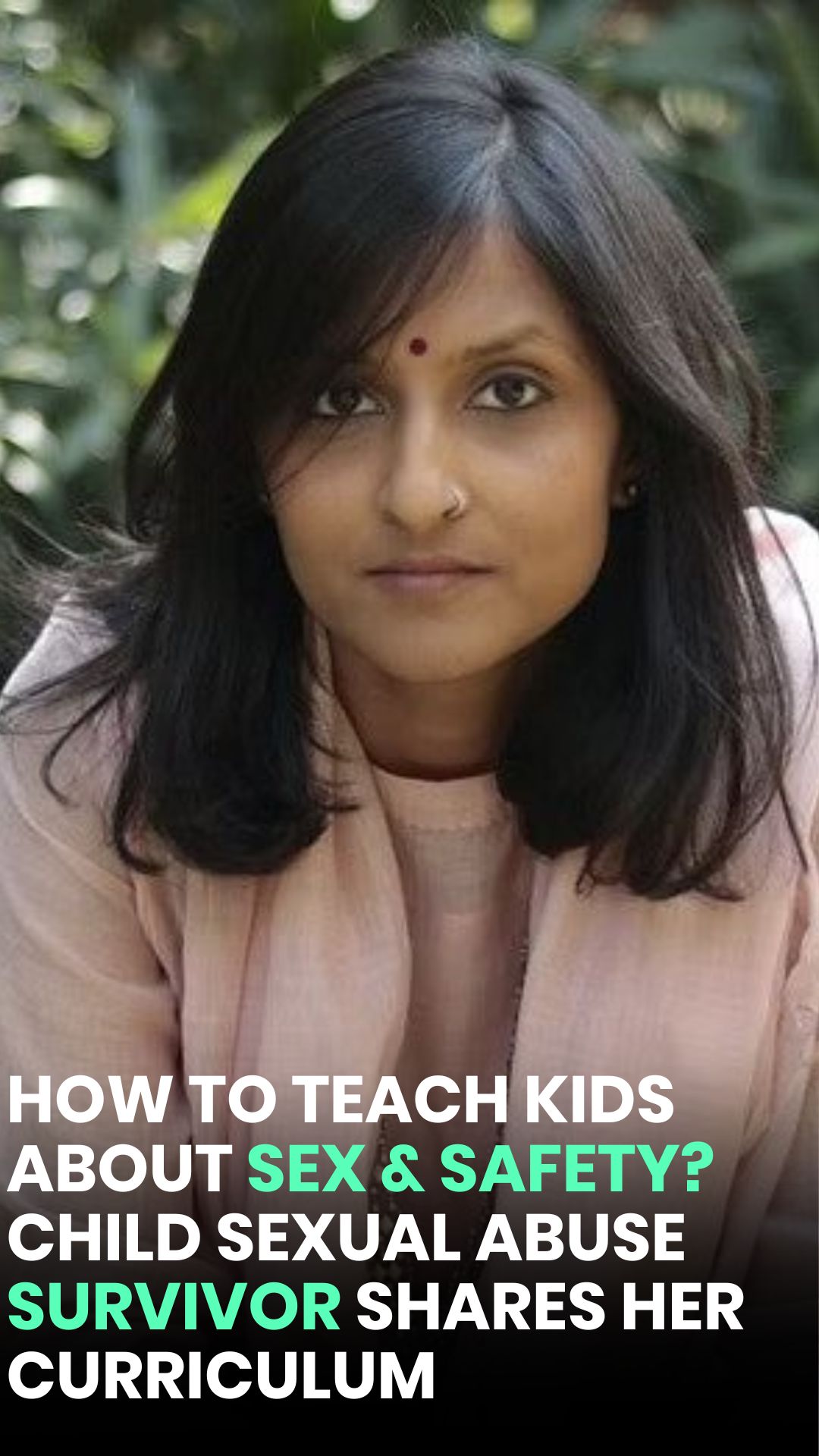 How to Teach Kids About Sex & Safety? Abuse Survivor Shares Her Curriculum