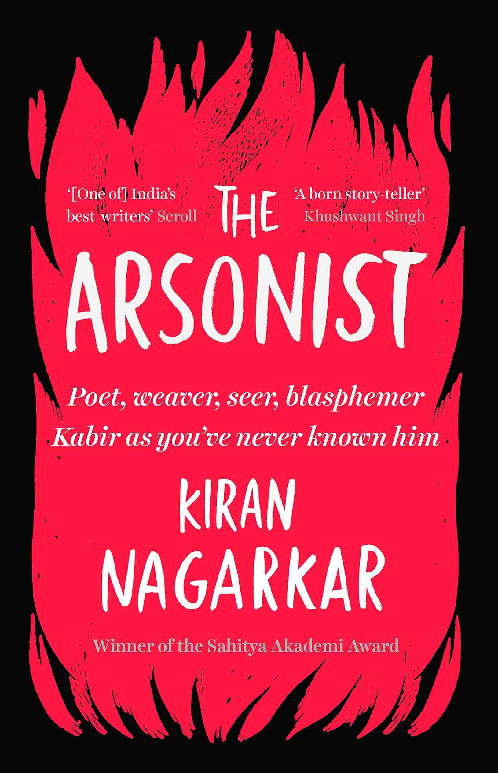 The Arsonist by Kiran Nagarkar