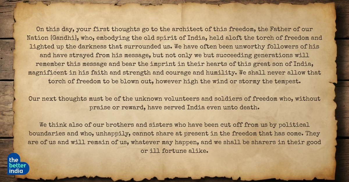 Through his speech, Nehru urged every citizen to lead with power and purpose